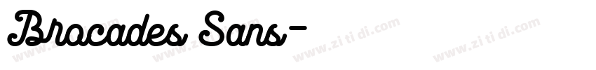 Brocades Sans字体转换